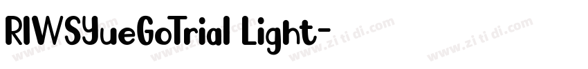 RIWSYueGoTrial Light字体转换